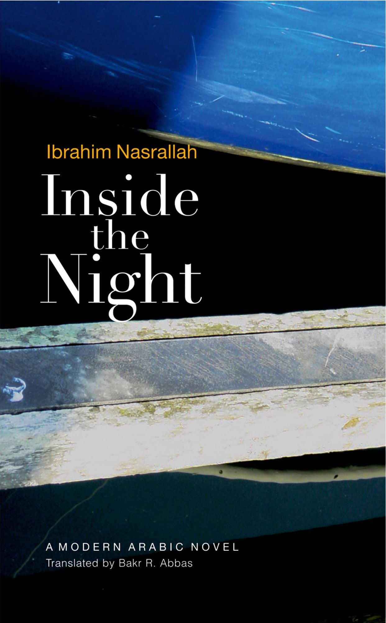 Inside the Night: A Modern Arabic Novel