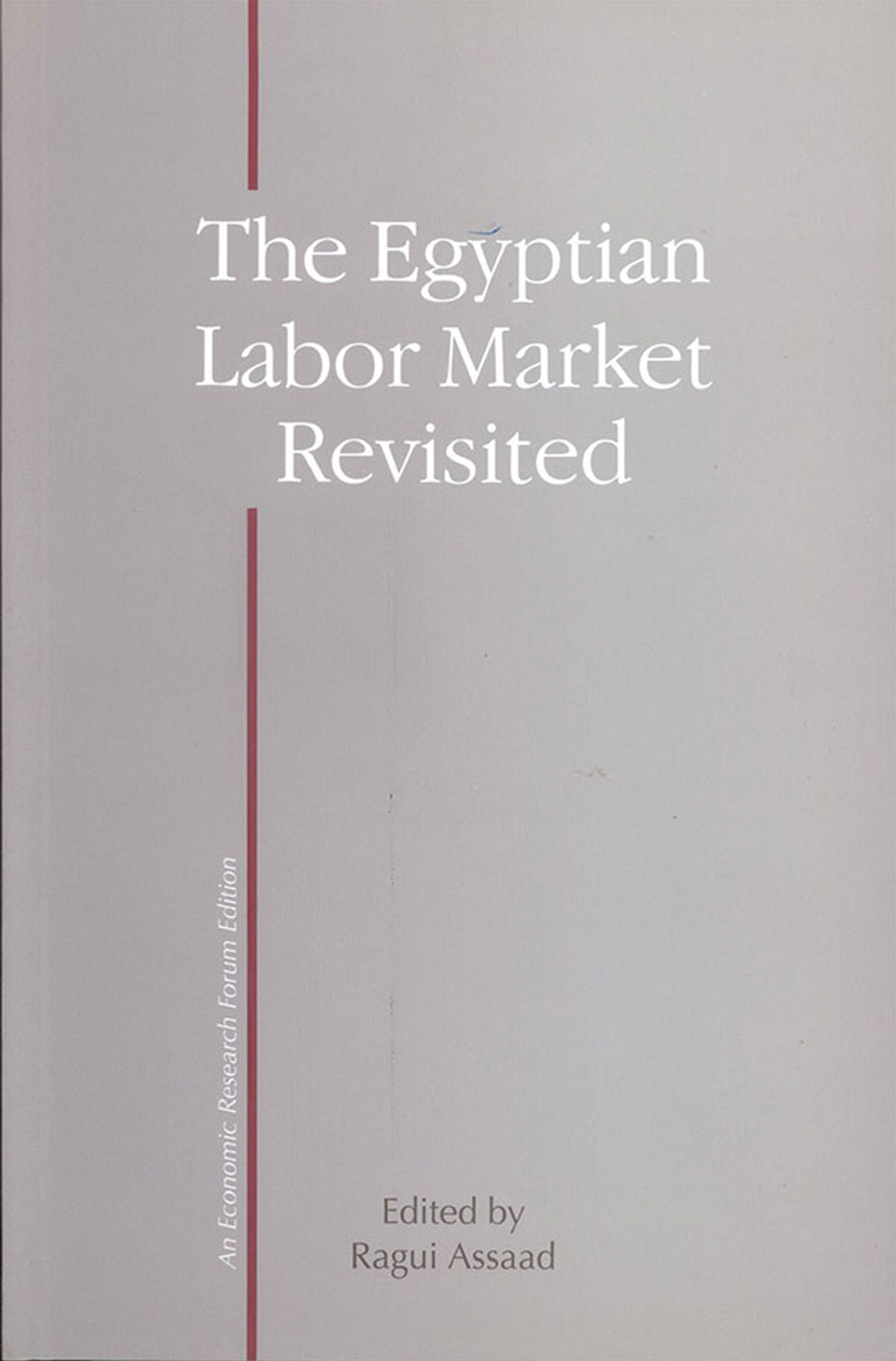 Egypt's Labor Market Revisited