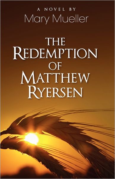 The Redemption of Matthew Ryerson