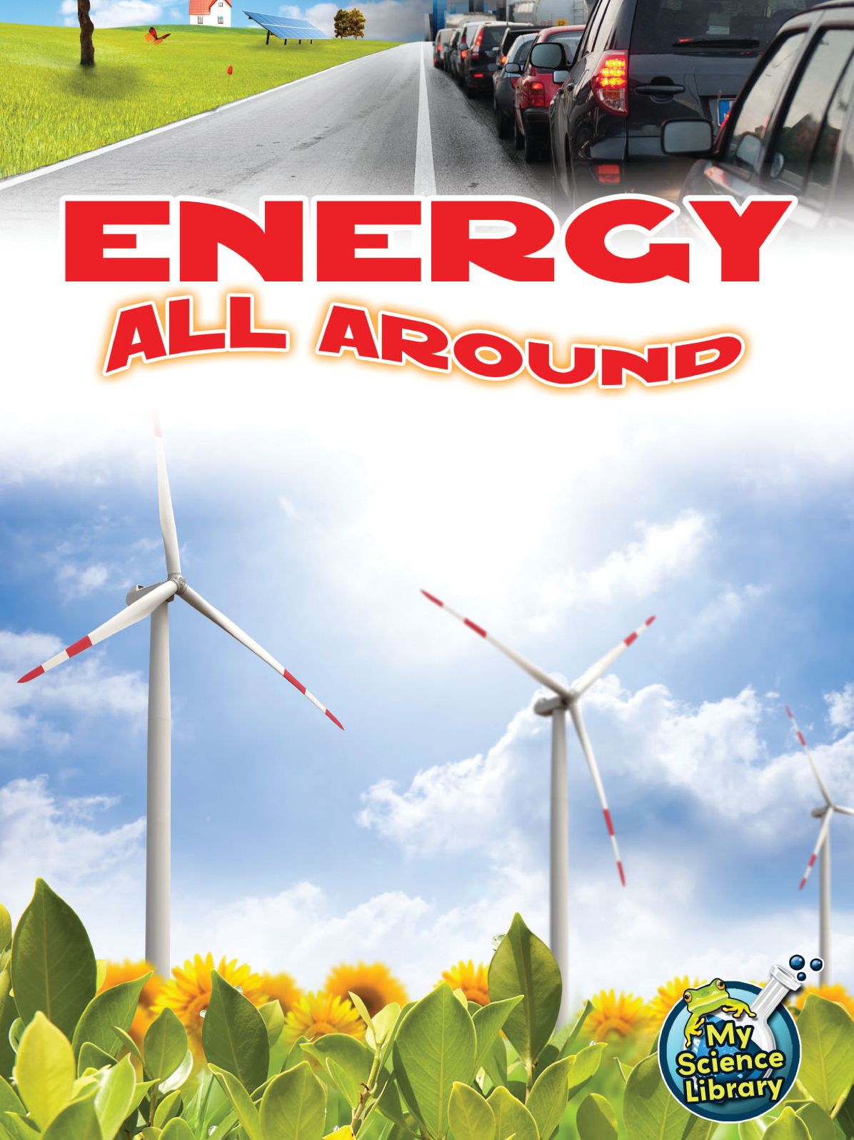 Energy All Around