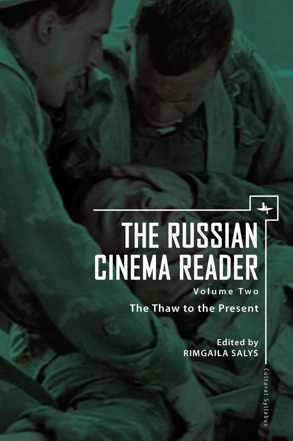 The Russian Cinema Reader, Volume 2