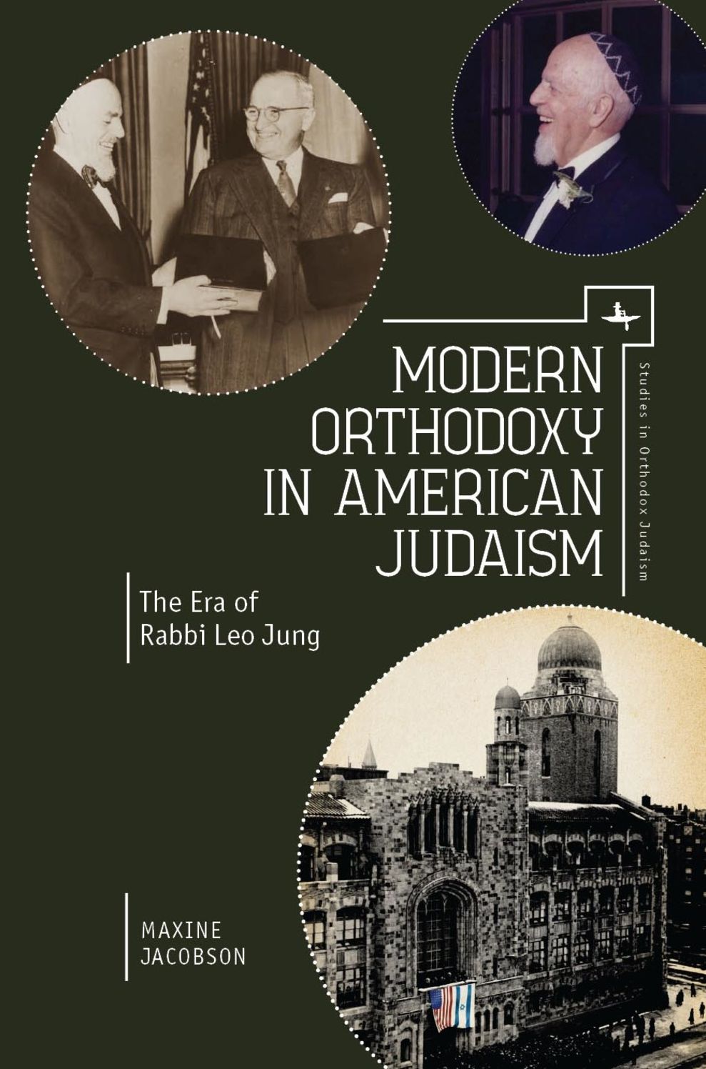 Modern Orthodoxy in American Judaism: The Era of Rabbi Leo Jung