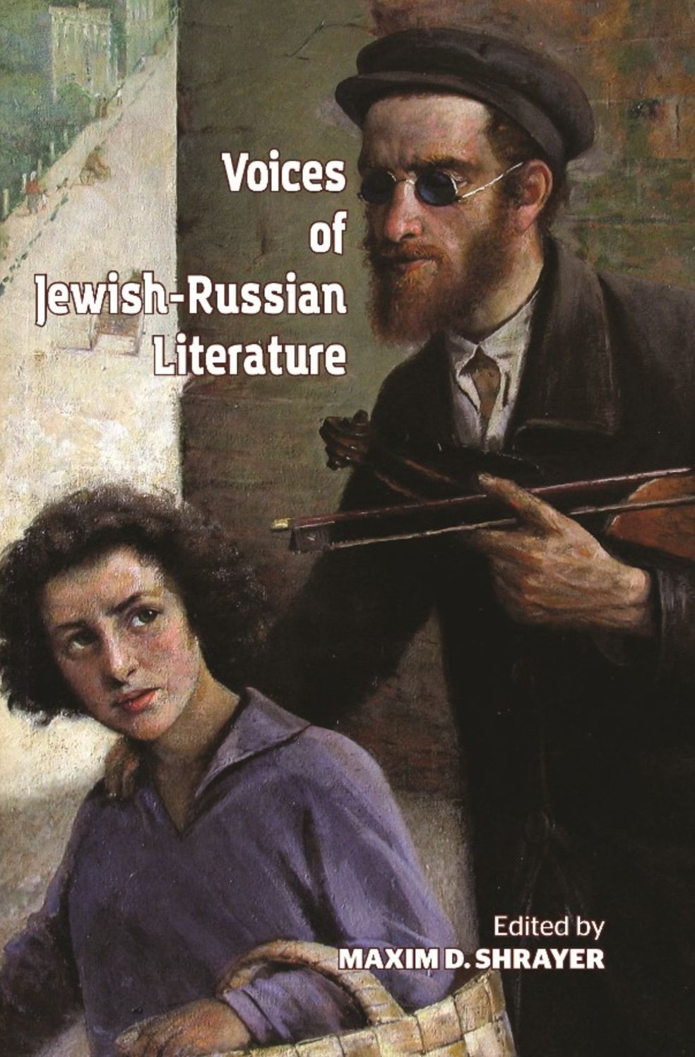 Voices of Jewish-Russian Literature: An Anthology