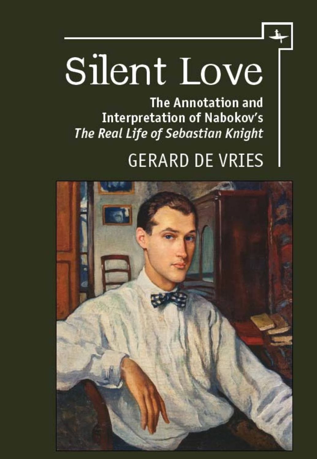 Silent Love: The Annotation and Interpretation of Nabokov's "The Real Life of Sebastian Knight"