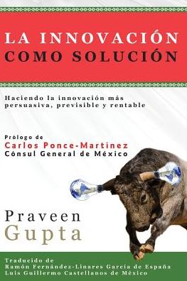 La Innovación Como Solución
