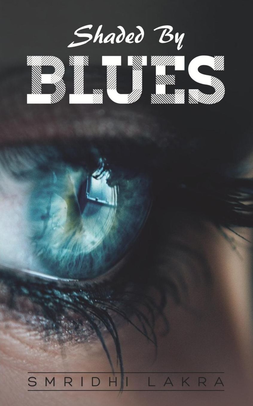 Shaded By Blues