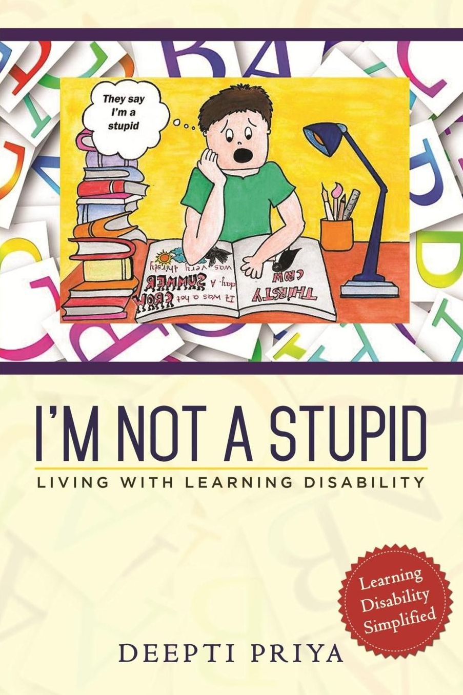 I'm Not a Stupid: Living with Learning Disability