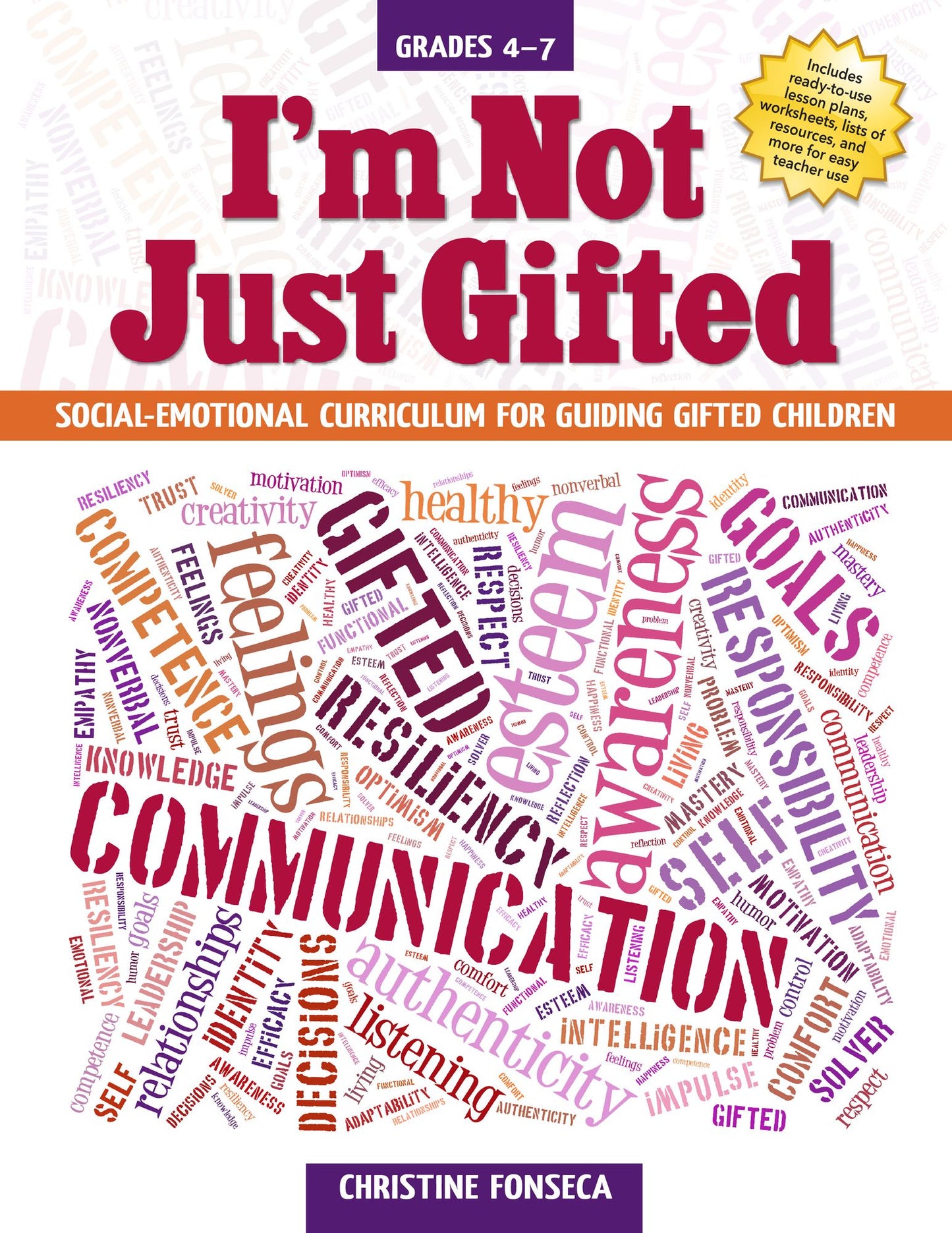 I'm Not Just Gifted: Social-Emotional Curriculum for Guiding Gifted Children