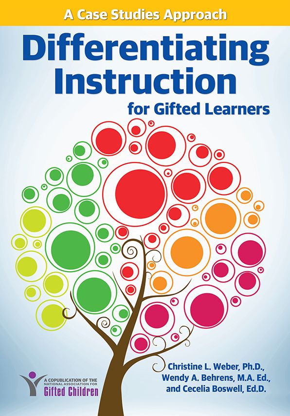 Differentiating Instruction for Gifted Learners: A Case Studies Approach