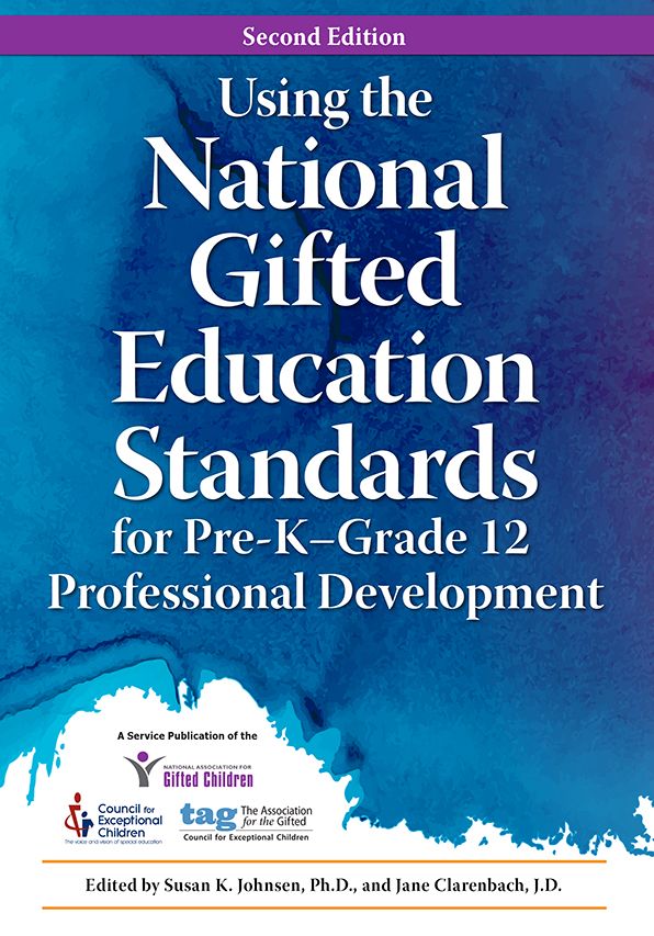 Using the National Gifted Education Standards for Pre-K--Grade 12 Professional Development
