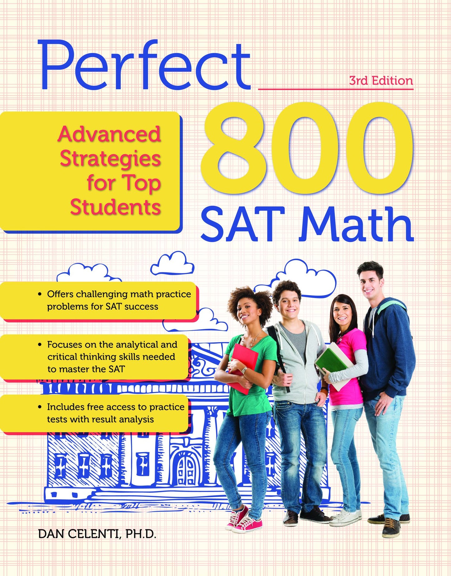 Perfect 800: SAT Math: Advanced Strategies for Top Students