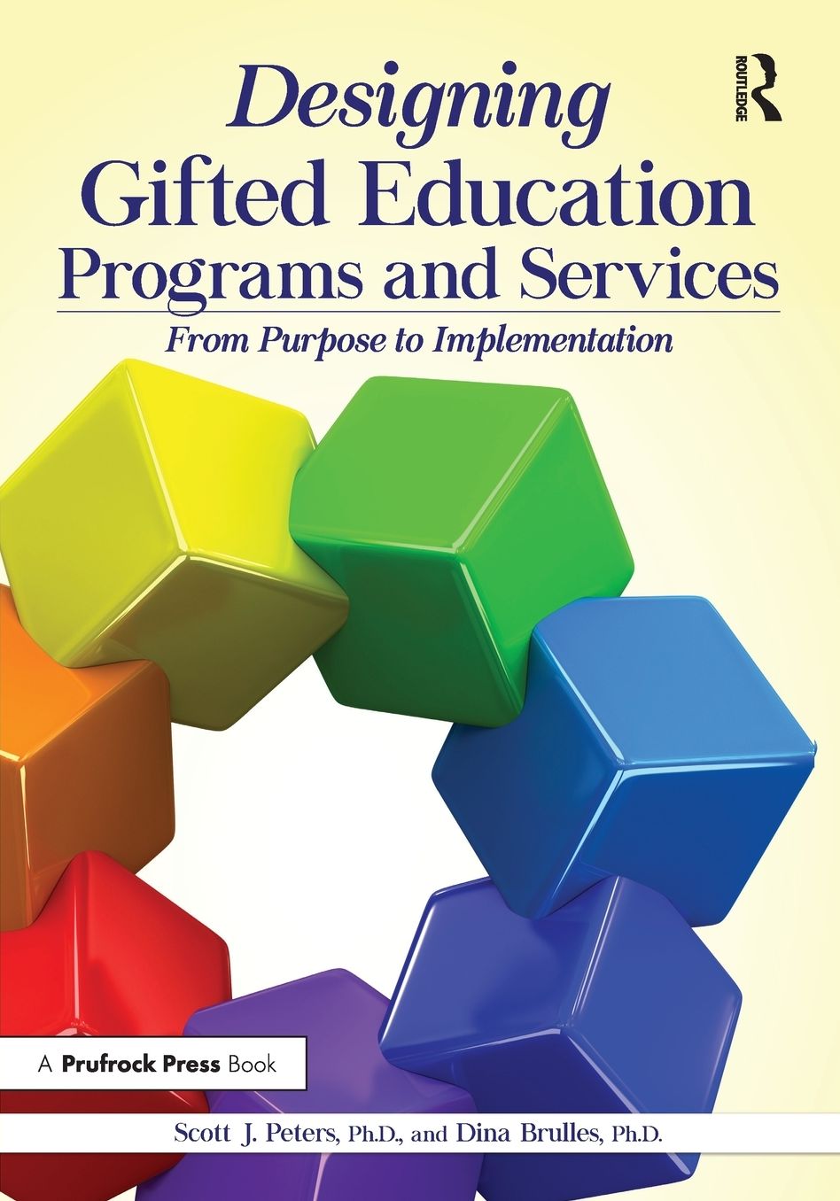 Designing Gifted Education Programs and Services: From Purpose to Implementation