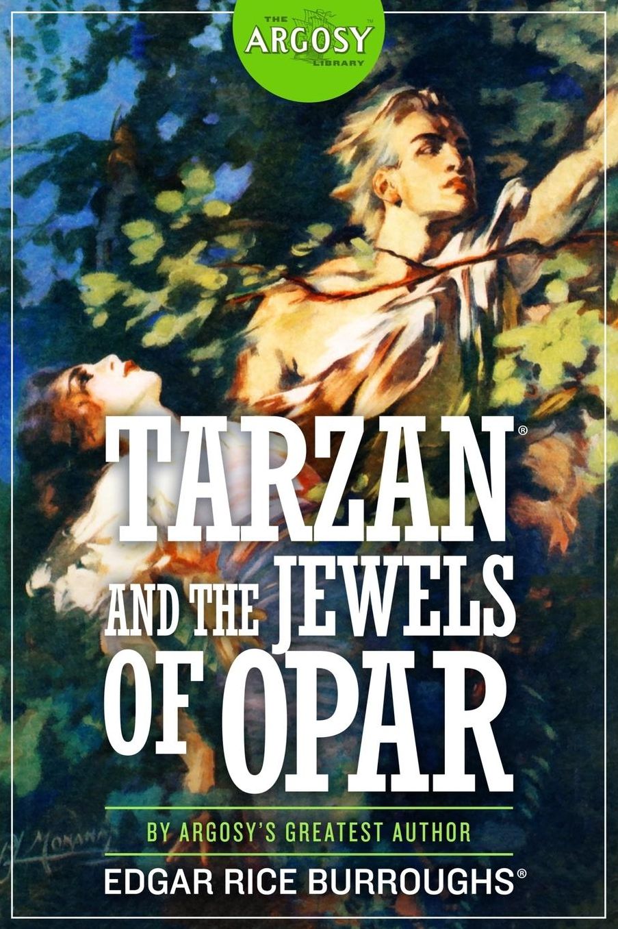 Tarzan and the Jewels of Opar