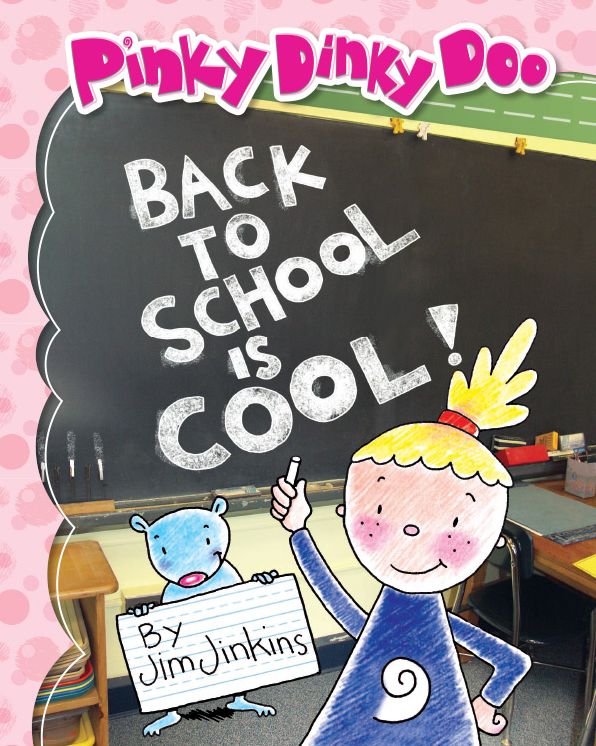 Back To School Is Cool! (Pinky Dinky Doo)