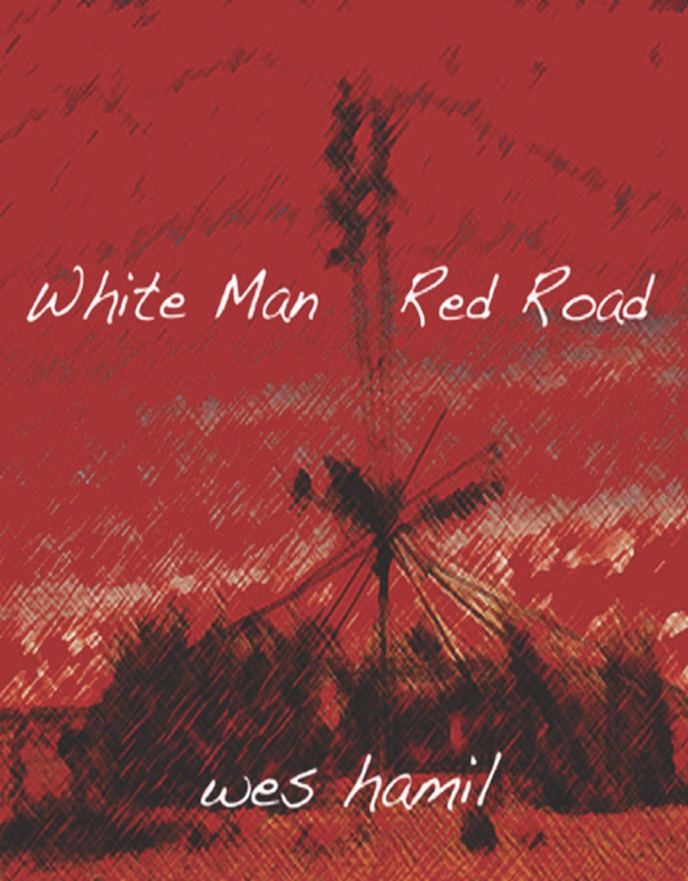 White Man Red Road