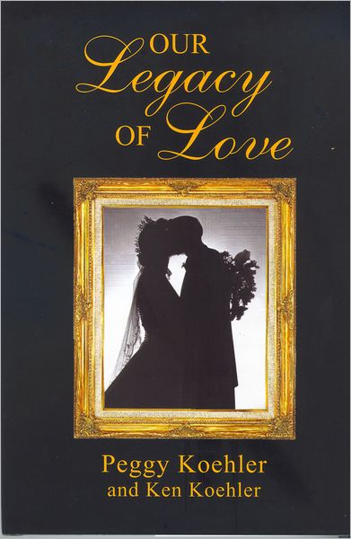 Our Legacy of Love