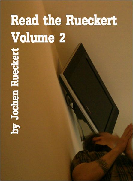 Read the Rueckert Volume 2: travel observations and pictures of hotel rooms