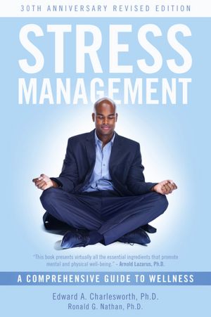 Stress Management: A Comprehensive Guide to Wellness