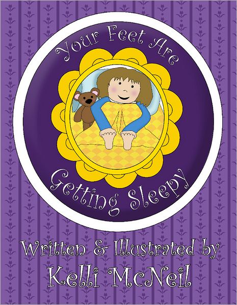Your Feet Are Getting Sleepy: A Good Night Book