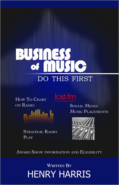 Business of Music: Do This First