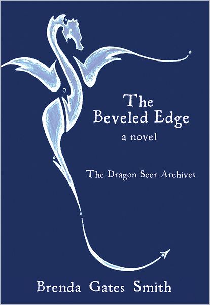 The Beveled Edge: The Dragon Seer Archives