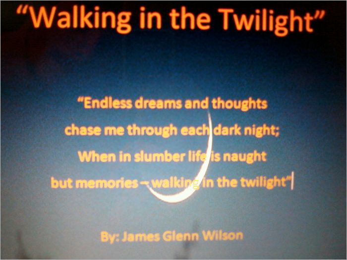 "Walking in the Twilight"