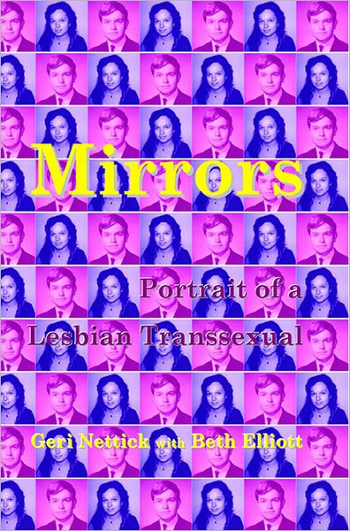 Mirrors - Portrait of a Lesbian Transsexual