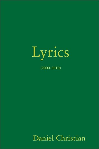 Lyrics: 2000-2010