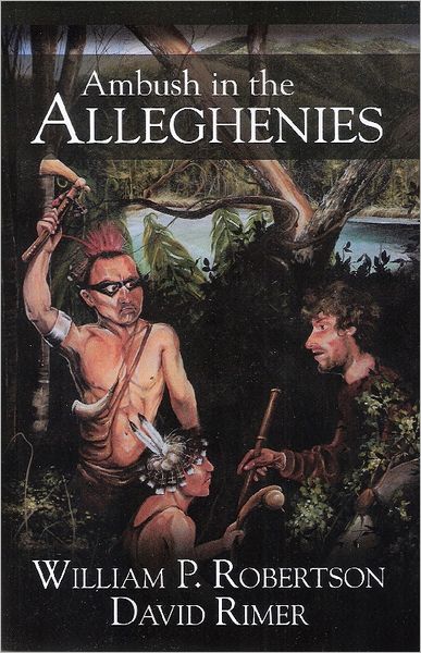 Ambush in the Alleghenies