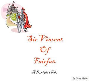 Sir Vincent of Fairfax: A Knight's Tale