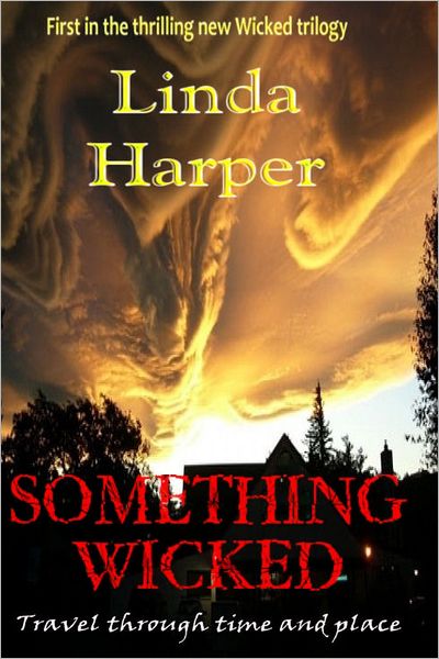 SOMETHING WICKED: Love and passion, fear and terror, travel through time and place