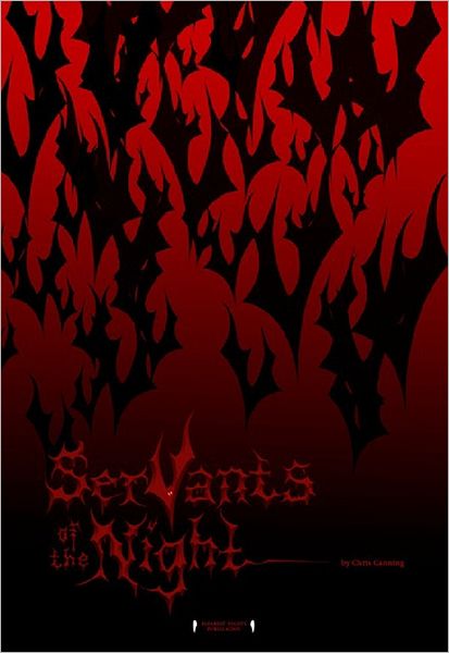 Servants of the Night