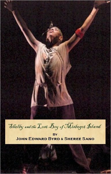 Shelby and the Lost Boy of Misbegot Island: Forever Mpeta, Forever Young