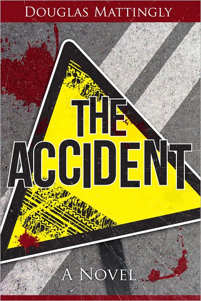 The Accident