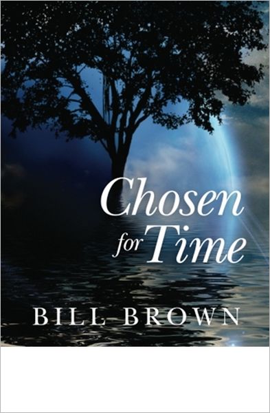 Chosen for Time