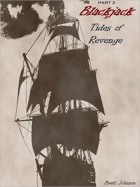 Blackjack Tides of Revenge: Part 2