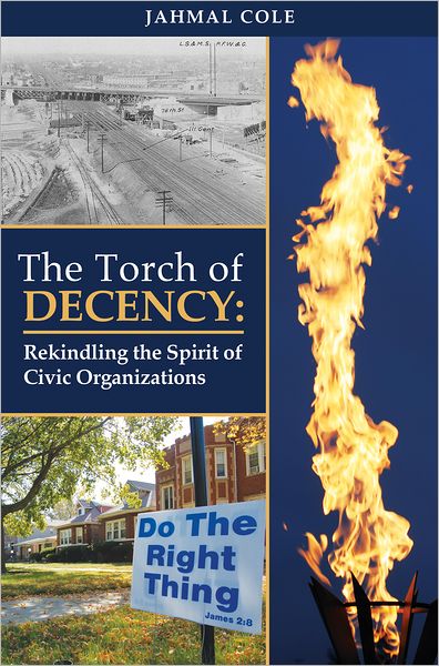 The Torch of Decency: Rekindling the Spirit of Civic Organizations