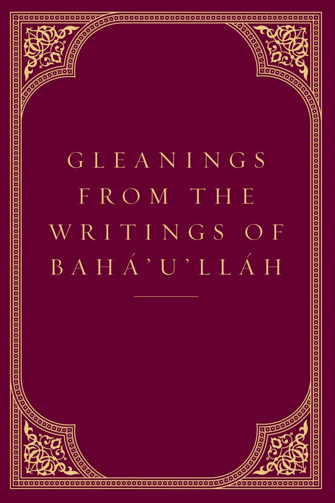 Gleanings from the Writings of Baha'u'llah