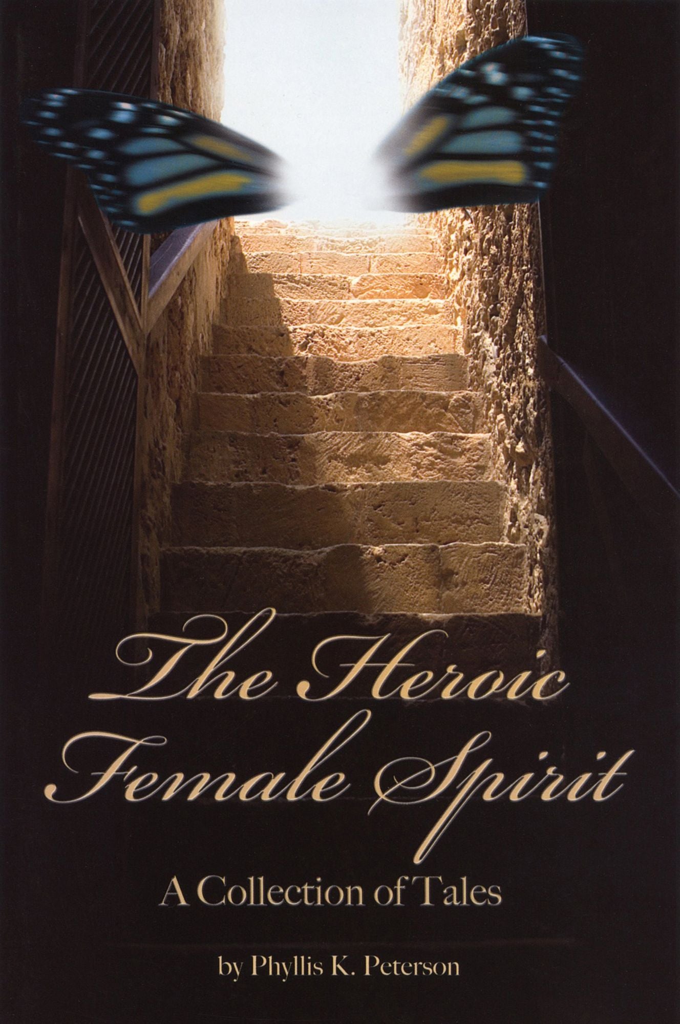 Heroic Female Spirit: A Collection of Tales