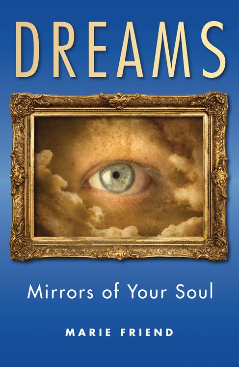Dreams: Mirrors of Your Soul