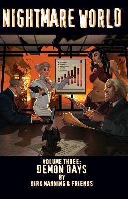 NIGHTMARE WORLD: Volume 3: Demon Days