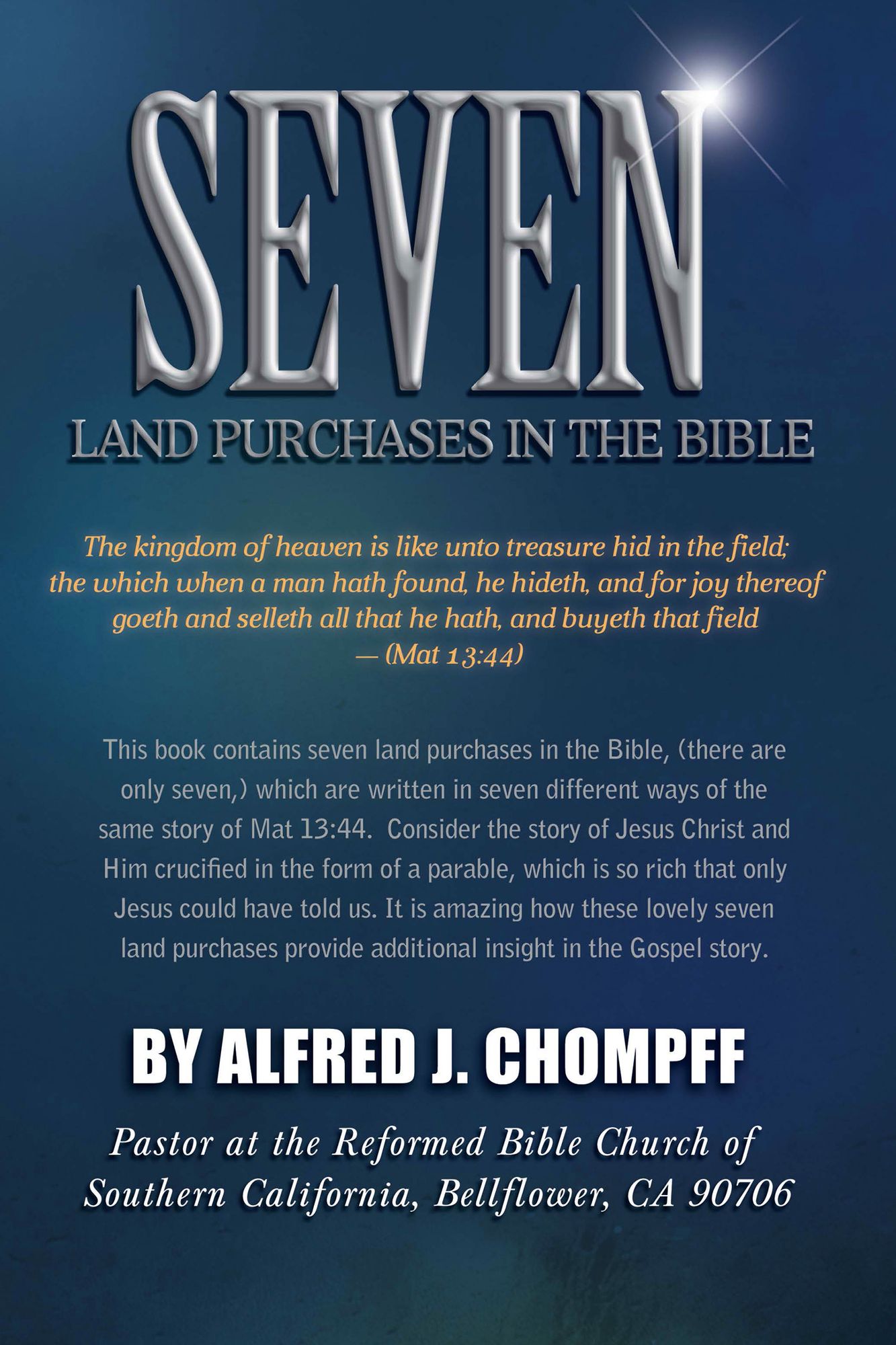 Seven Land Purchases in the Bible