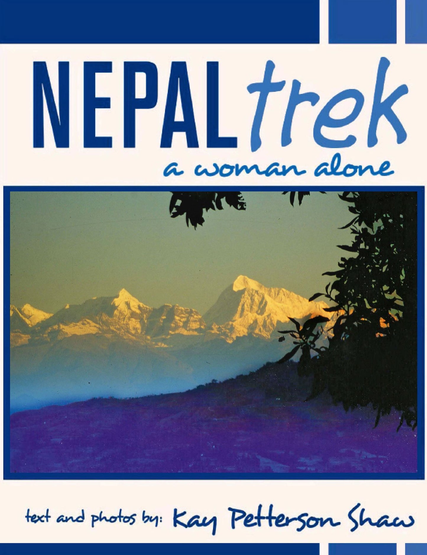 Nepal Trek: A Woman Alone