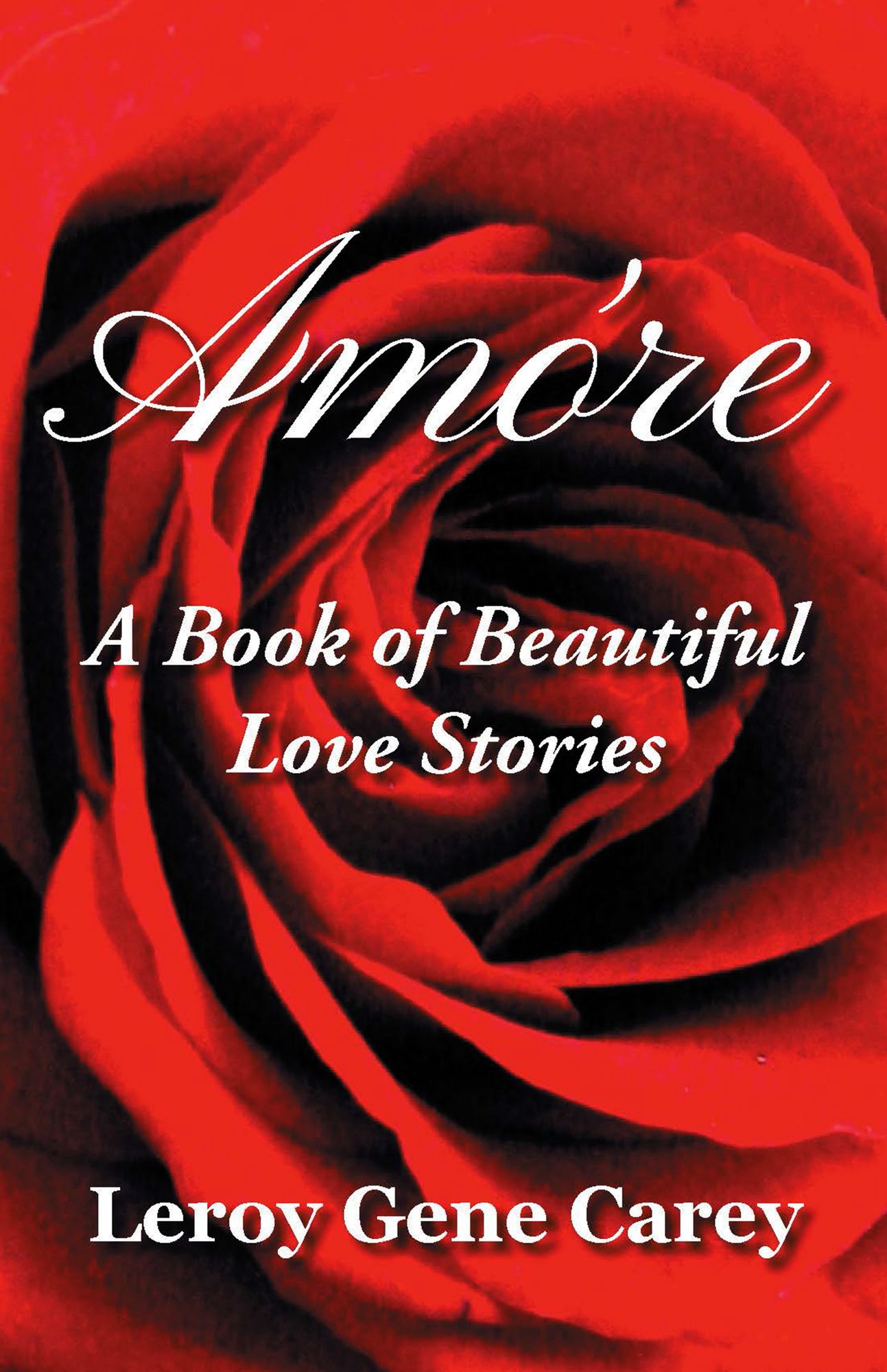Amóre: A Book of Beautiful Love Stories