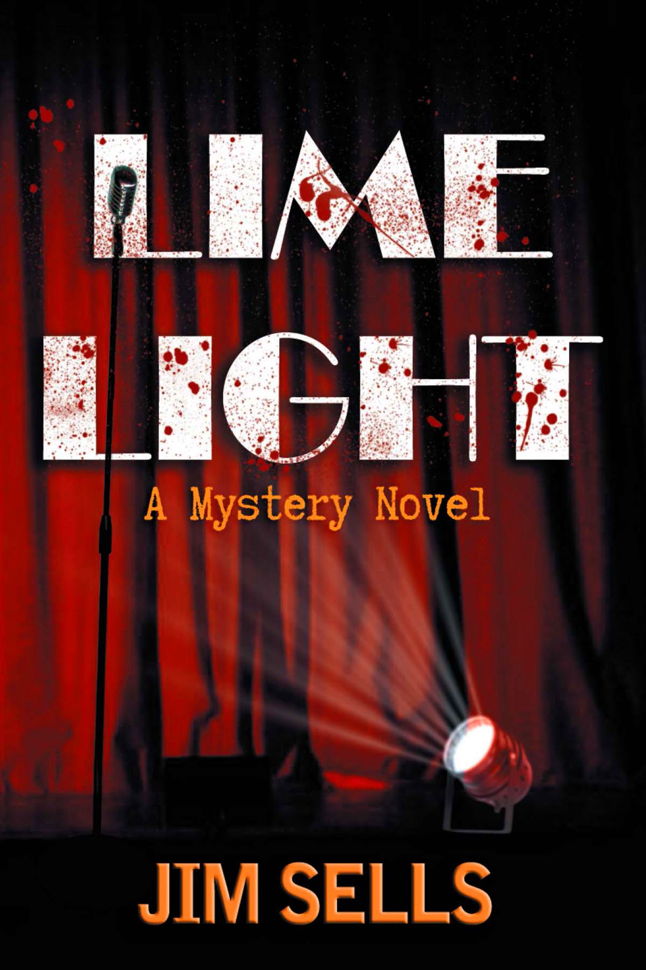 Limelight: A Mystery Novel