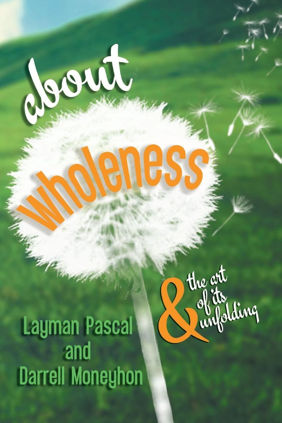about wholeness