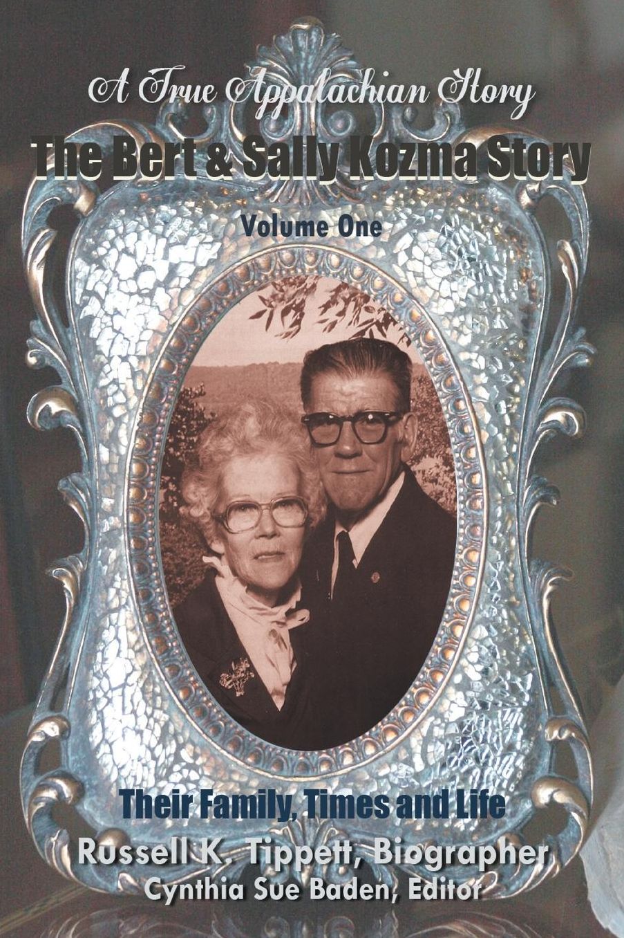 The Bert & Sally Kozma Story