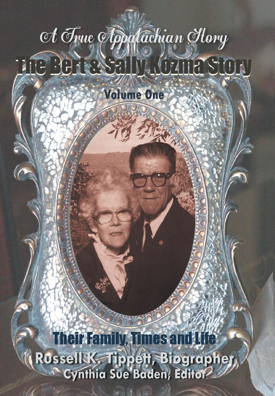 The Bert & Sally Kozma Story