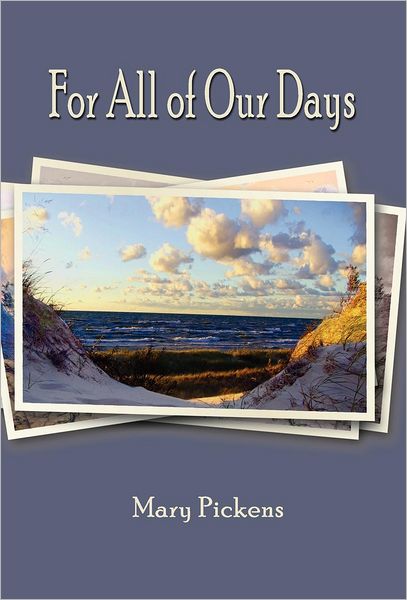 For All of Our Days