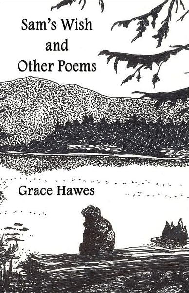 Sam's Wish and Other Poems